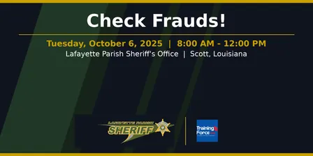 Check Fraud Investigations- Lafayette