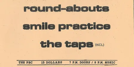 Round-Abouts, Smile Practice and The Taps perform live music at the PBC
