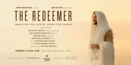 The Redeemer: Music on the Life of Jesus the Christ (Klein TX)