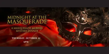 Midnight at the Masquerade: A Murder Mystery Dinner Experience