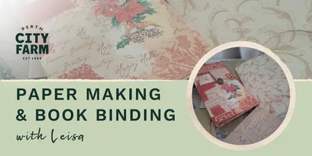 Paper Making & Book Binding Workshop