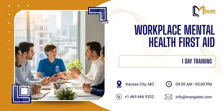 Workplace Mental Health First Aid: 1 Day Training in Kansas City, MO