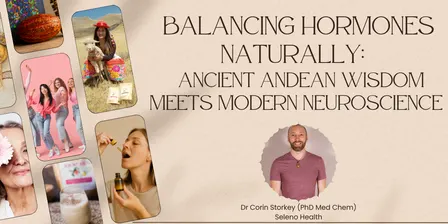 Balancing Hormones Naturally: Ancient Andean Wisdom Meets Modern Neuroscience (Hamilton)