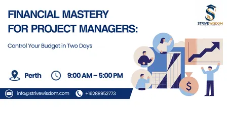 Financial Mastery for Project Managers: Control Your Budget in Two Days