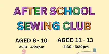 After School Sewing Club - Term 4