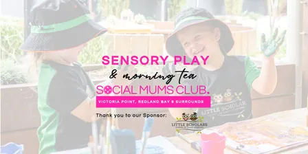 Sensory Play & Morning Tea (Nov)