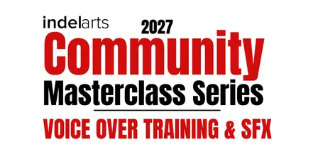 Voice over training and SFX - 2027 Community Masterclass Series