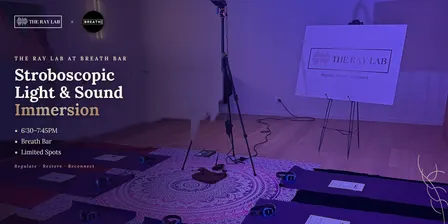 Copy of Stroboscopic Light and Sound Immersion (Expand)