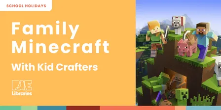 Family Minecraft with Kid Crafters