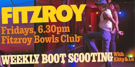 Fitzroy Fridays with Disco Rodeo Boot Scooting