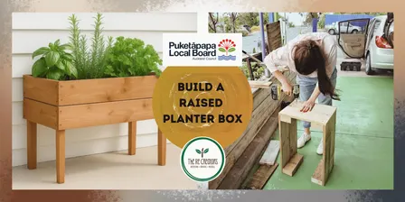 Make a Raised Planter Box: Power Tools 101, Communities Feeding Communities, Wednesday 30 Sep, 10-2pm