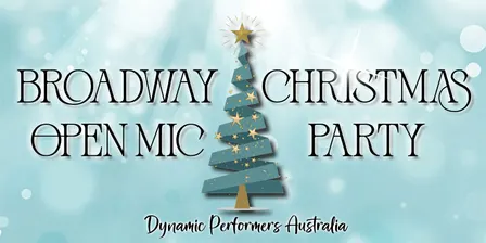 Broadway Open Mic - Christmas Party