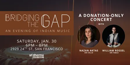 Bridging The Gap: An Evening of Indian Music