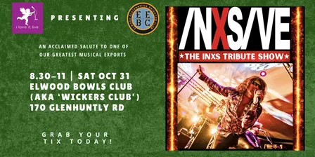 INXSive in their Wickers Debut!