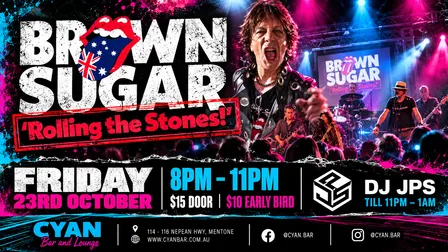 BROWN SUGAR — ROLLING STONES TRIBUTE LIVE AT CYAN