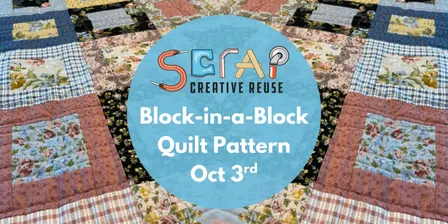 "Block-in-a-Block" Quilt Pattern 10/3