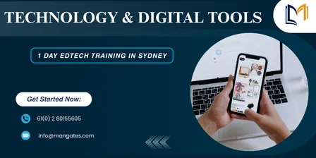 Technology & Digital Tools: 1 Day EdTech Training in Sydney