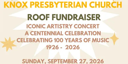 Iconic Artistry Celebration @ Knox Presbyterian Church (Centennial Celebration)