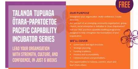 TALANOA TUPUAGA Ōtara-Papatoetoe - Pacific Capability Incubator Series