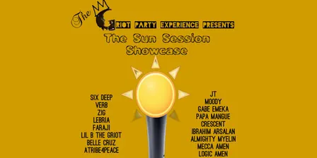 The Griot Party Experience presents: The Sun Session Showcase