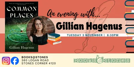Books@Stones event: Common Places by Gillian Hagenus