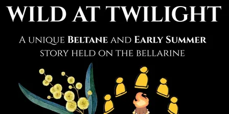 Wild at Twilight - A Beltane/Early Summer Story