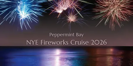 Peppermint Bay NYE All Ages Fireworks Cruise 2026