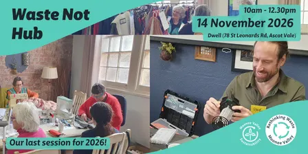 Waste Not Hub -  Nov (last of) 2026