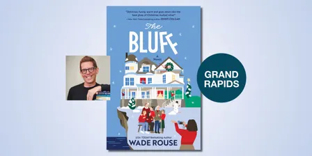 The Bluff with Wade Rouse