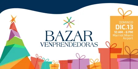 Venprendedoras Holiday Bazaar 2026