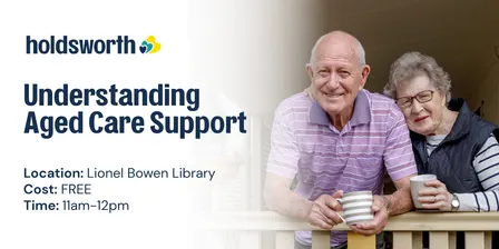 Understanding Aged Care Support - Info session