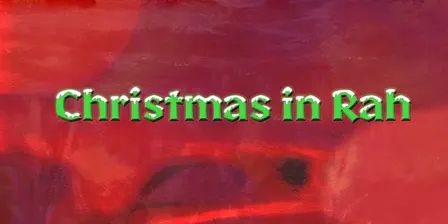 Christmas in Rah