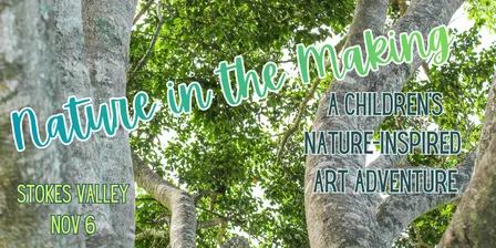 Nature in the Making: A Children’s Nature-Inspired Art Adventure