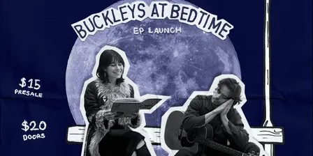 'Buckleys at Bedtime' w/ The Hollows & The Mods