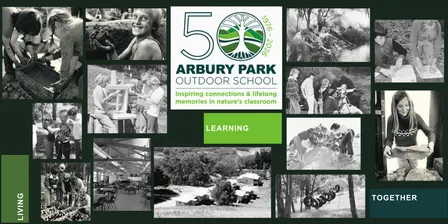 Arbury Park Outdoor School 50th Anniversary Open Day