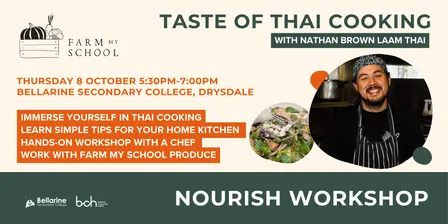Nourish Workshop Series: Taste of Thai with Nathan Phayu Brown