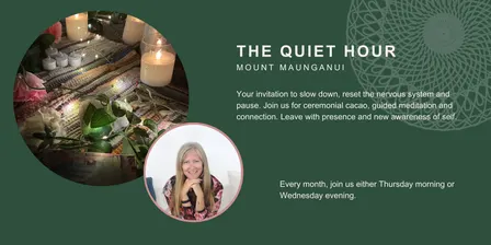 The Quiet Hour - Evening Session