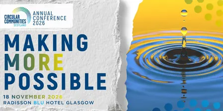 Circular Communities Scotland Annual Conference 2026