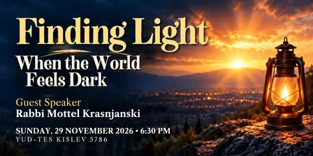 Fighting Light When the World Feels Dark - Evening of Inspiration with Rabbi Mottel Krasnjanski