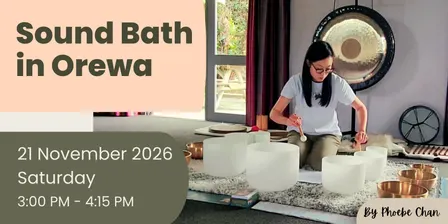 Sound Bath in Orewa | Sat 21 Nov | 3PM |