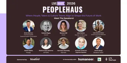PeopleHaus Sydney · Nov 2026: Where People, Talent & Culture Teams Align to Shape the Future of Work