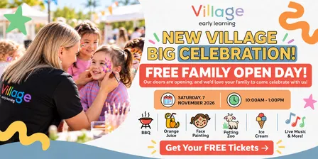 WELLARD, YOU’RE INVITED! VILLAGE OPEN DAY!