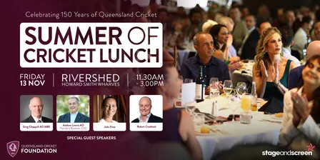 Summer of Cricket Lunch 2026 - Celebrating 150 years of Queensland Cricket
