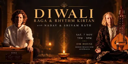 DIWALI RAGA & RHYTHM KIRTAN with NADAV & SHIVAM RATH