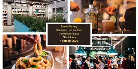 Speed Dating Laval 30 - 45  ans, 1 octobre 2026