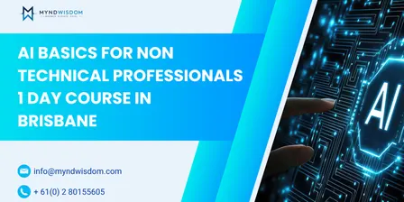 AI Basics for Non Technical Professionals: 1 Day Course in Brisbane