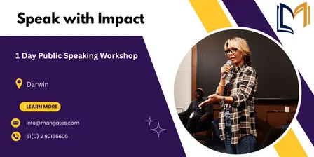 Speak with Impact: 1 Day Public Speaking Workshop in Darwin