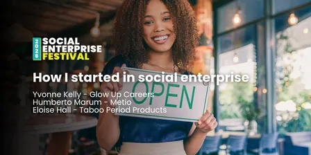 How I started in social enterprise