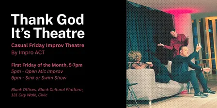 Thank God It's Theatre