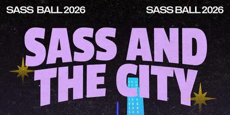 SASS and the City: SASS Ball 2026